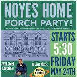 Noyes Home Porch Party