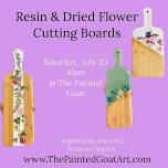 Resin & Dried Flower Cutting Board Class