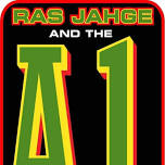 A1 with Ras Jahge Returns to Janey’s - Cave Creek