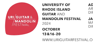 PASSES: 9th Annual University of Rhode Island Guitar and Mandolin Festival