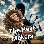 The Hey Makers at The Willow