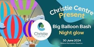 Christie Centre Big Balloon Bash Night Glow