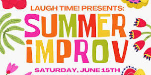 Summer Improv Show!!!