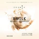 Smilk @ Crania Los Cabos