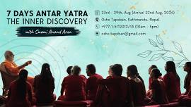 7 Days Antar Yatra – The Inner Discovery (August 2024)