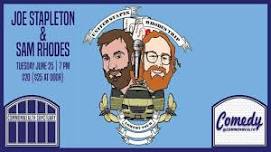 Comedy @ Commonwealth Presents: JOE STAPLETON AND SAM RHODES