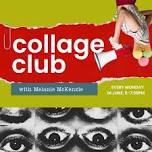 Collage Club — North Suburban Center for the Arts