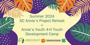 SC Annie's Project Summer 2024 Retreat