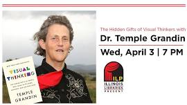 Dr. Temple Grandin: The Hidden Talents of Visual Thinkers (Virtual)