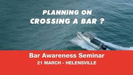 FREE Bar crossing awareness seminar with COASTGUARD - Helensville