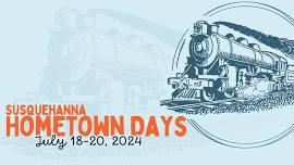 Susquehanna Hometown Days 2024