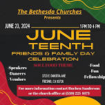 Juneteenth Friends & Family Day