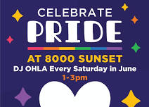 8000 SUNSET STRIP CELEBRATES PRIDE MONTH WITH  PERFORMANCE BY DJ OHLA