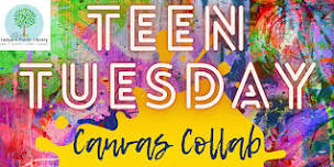 Teen Tuesday: Canvas Collab