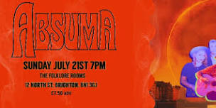 ABSUMA @THEFOLKLORE ROOMS BRIGHTON