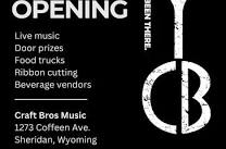 Craft Bros Music Grand Opening & Ribbon Cutting Celebration