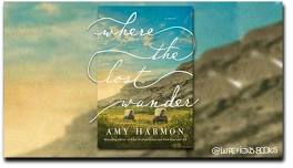 Adult Book Club: Where The Lost Wander by Amy Harmon