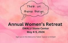 4th Annual Women's Retreat