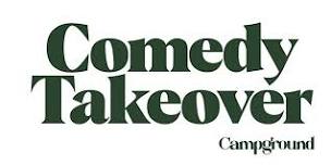 Comedy Takeover at Campground