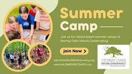 Week 1 Summer Camp at Stormy Oaks Nature Conservancy