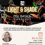 Light & Shade: OSL Basics Workshop