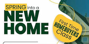 First Time Homebuyer's Class