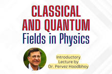 Classical and Quantum Fields in Physics