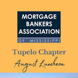 Tupelo Chapter: August Luncheon