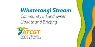 Wharerangi Stream community and landowner briefing