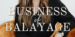 Business of Balayage