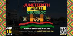 Juneteenth Jubilee  Party Cruise  OC