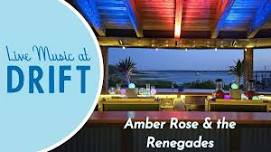 Amber Rose & the Renegades at Drift Bar