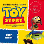 FREE Toy Story Showing!