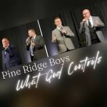 PINE RIDGE BOYS QUARTET