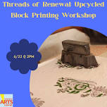 Threads of Renewal: Upcycled Block Printing Workshop 6/22