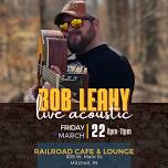 Acoustic Show at Railroad Cafe & Lounge