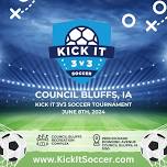 Council Bluffs Kick It 3v3 Cup Summer 2024 @Council Bluffs Recreation Complex