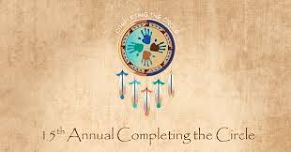 16th Annual Completing the Circle - Comanche Nation Tribal Complex