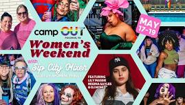 Camp OUT X Sip City Women's Weekend