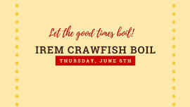 IREM Louisiana Crawfish Boil