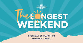 The Longest Weekend