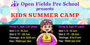 Kids Summer Camp 2024-Open Fields Pre School-Best Play School in Bharatpur