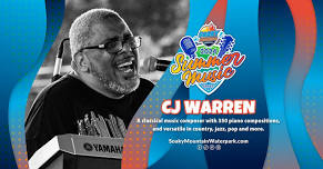 2024 Summer Music Series - CJ Warren