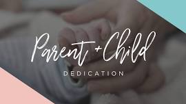 Parent Child Dedication