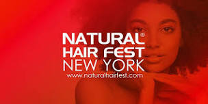 #NATURALHAIR #FEST #NEWYORKCITY 2024, Tickets, Networking Opportunity