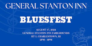 General Stanton Inn Bluesfest!