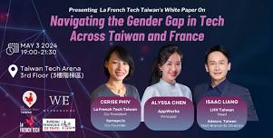 Navigating the Gender Gap in Tech Across Taiwan and France