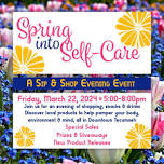 Spring into Self Care Sip & Shop