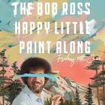 The Bob Ross Happy Little Paint Along 2