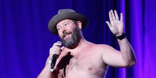 Hiawassee GA - Bert Kreischer